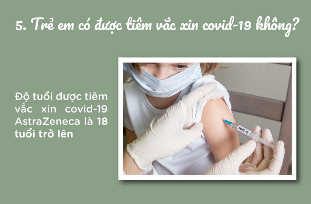 Trẻ em có được tiêm vắc xin covid-19 không?
